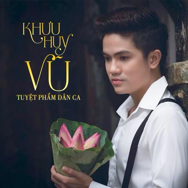 Khưu Huy Vũ ra mắt Tuyệt Phẩm Dân Ca 