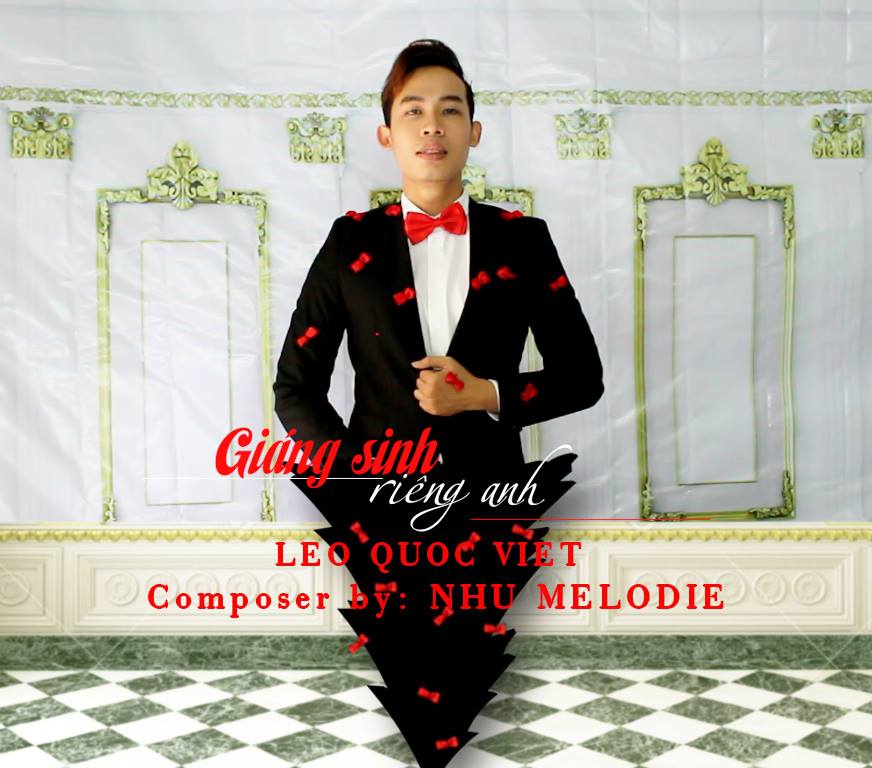 GIÁNG SINH RIÊNG ANH - LEO QUỐC VIỆT