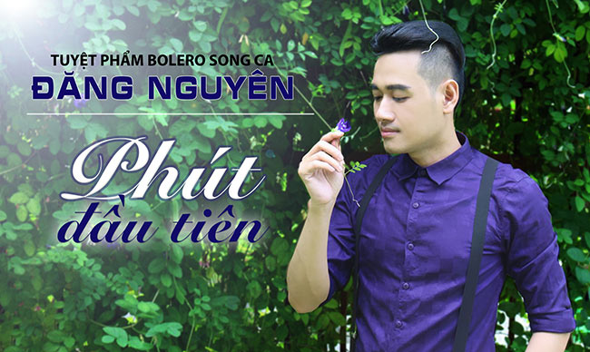 Đăng Nguyên chiếm tình cảm khán giả với album Phút đầu tiên