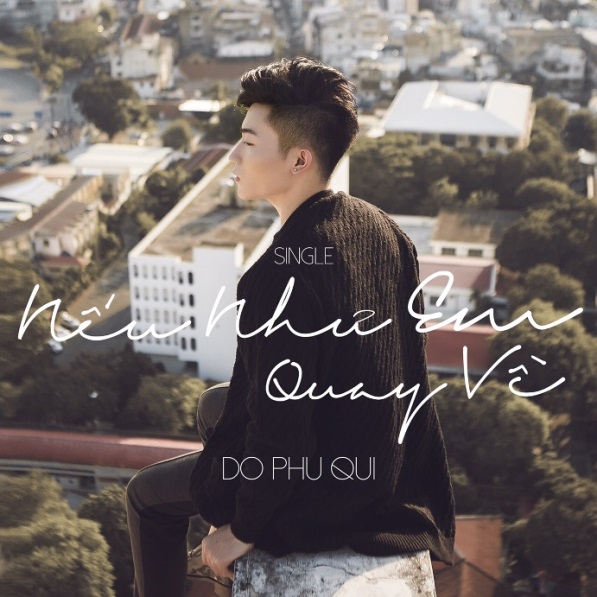 Đỗ Phú Quí tung single mới