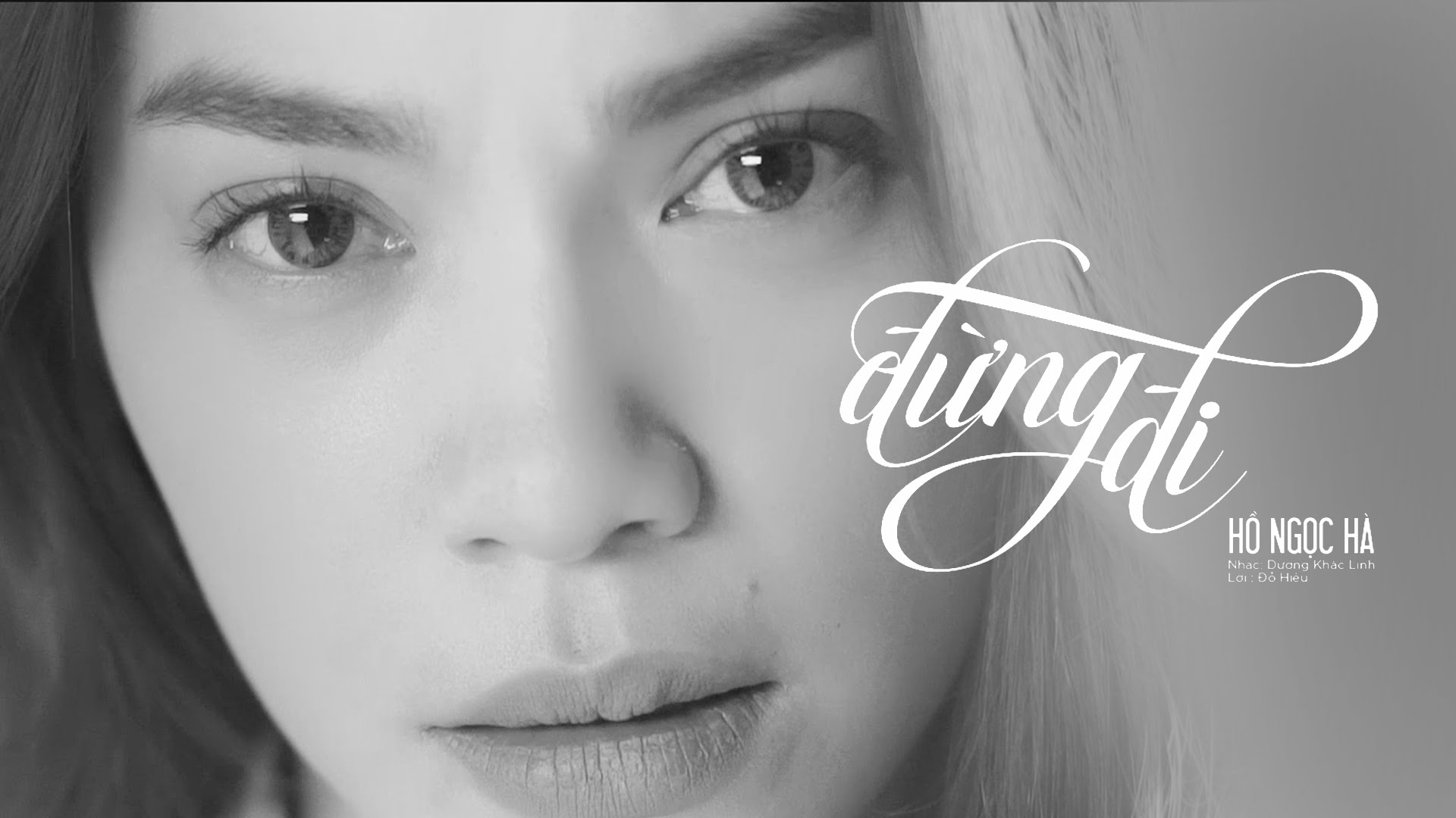 Hồ Ngọc Hà bật khóc với MV Đừng đi