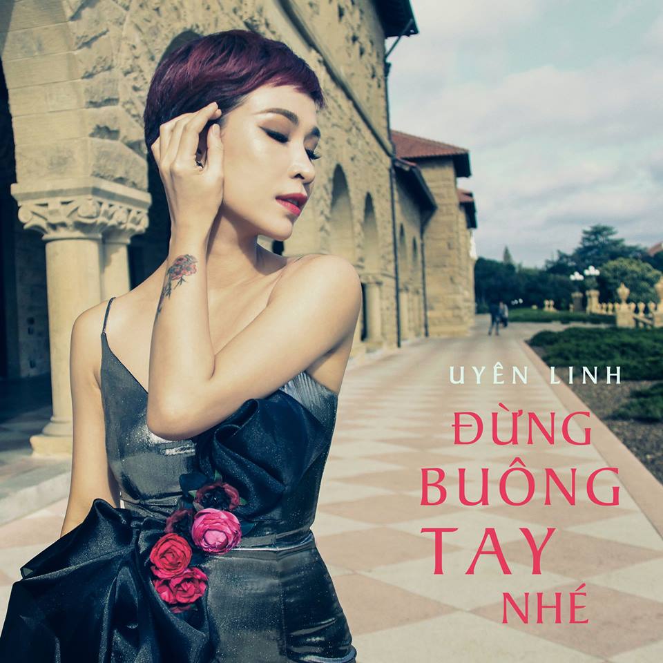 Single "Đừng buông tay nhé" - Uyên Linh